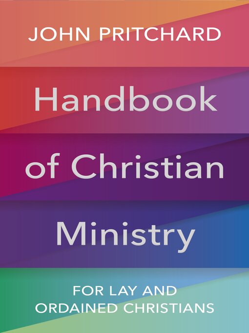 Title details for Handbook of Christian Ministry by JOHN PRITCHARD - Available
